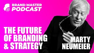 The Future Of Branding amp Brand Strategy w Marty Neumeier [upl. by Aihsela]