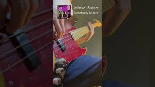 Jefferson Airplane  Somebody to love bass cover [upl. by Bullen]