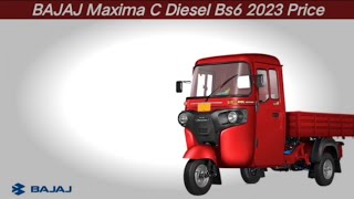 2023 Bajaj Maxima C Diesel Bs6Price  Maxima 2022 Model  Onbajajmaxima28396 [upl. by Loos]