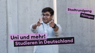 Uni und mehr – Studieren in Deutschland Stadtrundgang durch Tübingen [upl. by Harland]