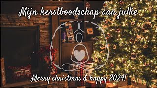 Mijn kerstboodschap 2023 [upl. by Vas708]