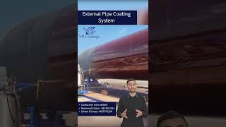 EXTERNAL PIPE COATING SYSTEM [upl. by Ahsinehs]