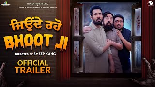 Jonde Raho Bhoot JI Official Trailer  Smeep Kang  Binnu Dhillon  BN Sharma [upl. by Olsson398]