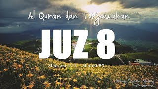 Juzz 8 Al Quran dan Terjemahan Indonesia [upl. by Williams]