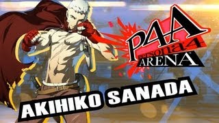 Persona 4 Arena Moves Video Akihiko Sanada [upl. by Haida]