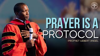 Prayer is a Protocol  Prophet Uebert Angel [upl. by Arissa36]