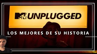 LOS MEJORES MTV UNPLUGGED DE LA HISTORIA Y UNO BASTANTE MALO [upl. by Nima]