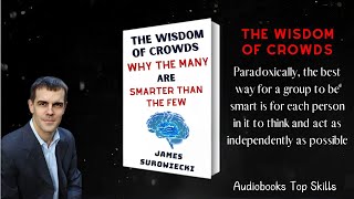 The Wisdom of Crowds  Why the Many Are Smarter Than the Few full  Audiobooks [upl. by Haelhsa]