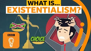 What is existentialism  AZ of ISMs Episode 5  BBC Ideas [upl. by Durtschi]