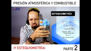 PRESIÓN ATMOSFERICA Y COMBUSTIBLE Parte 2 [upl. by Buchbinder734]