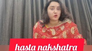 hasta nakshatrahasta nakshatra mei janme log ka bhavishya aur remedieshasta nakshatra career [upl. by Koss]