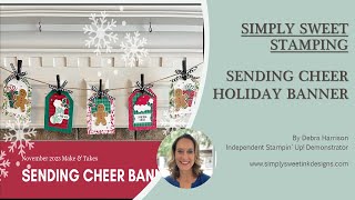 Sending Cheer Holiday Banner [upl. by Ferriter447]