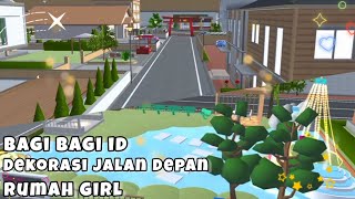 bagi bagi id dekorasi jalan depan rumah girl  sakura school simulator [upl. by Rosco]