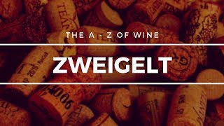 What is ZWEIGELT  The A to Z of Wine [upl. by Enomed]