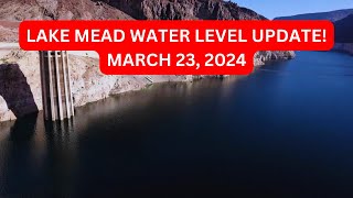 Lake Mead water level update 23 March 2024 [upl. by Castorina]