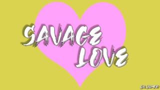 Savage Love Spanish Version  Sir DomTri [upl. by Primo]