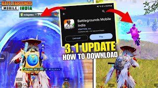 😱 BGMI 31 UPDATE IS HERE  HOW TO DOWNLOAD BGMI 31 UPADTE IN ANDROID amp IOS SAMSUNGA7A8J2J3J4 [upl. by Fulks]