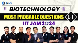 Most Probable Questions  IIT JAM 2024 BIOTECHNOLOGY  Lecture  1 [upl. by Aronel]