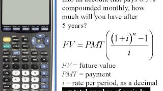 Calculating Future Value of an Annuity  TI8384 14133 [upl. by Eniamor]