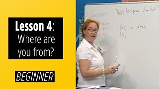 Beginner Levels  Lesson 4 Where are you from [upl. by Rehpotsrik]