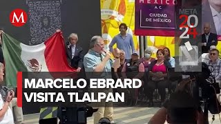 Marcelo Ebrard busca apoyo en Tlalpan para elecciones de México 2024 [upl. by Zilevi946]