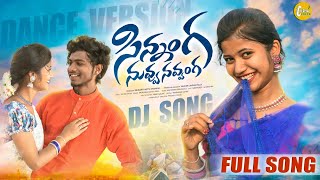 SINANGA NUVVU NAVVANGA  NEW FOLK DJ SONG 2024  TRENDING DJ SONGS  FULL SONG  CHERIYAL FOLKS [upl. by Krystin]