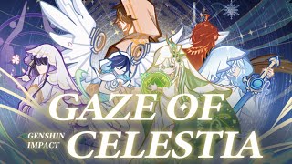 Gaze Of Celestia  Genshin Impact CN 4th Anniversary [upl. by Otreblig226]