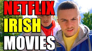 BEST IRISH MOVIES ON NETFLIX IN 2020 UPDATED [upl. by Aiuhsoj]