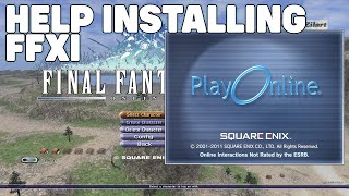 So You Want to Try Final Fantasy 11Installation Guide [upl. by Neuberger298]