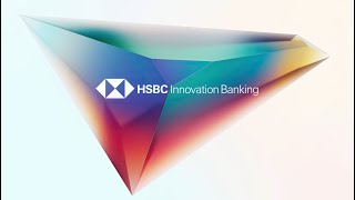 Introducing HSBC Innovation Banking [upl. by Slotnick830]