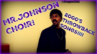 MrJohnsons Choir Concert 2000s Throwbacks [upl. by Bobbee]