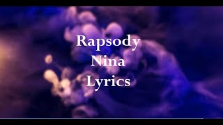 Rapsody Nina Lyrics [upl. by Irt]