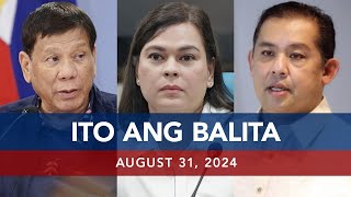 UNTV Ito Ang Balita Weekend Edition  August 31 2024 [upl. by Yerhcaz]