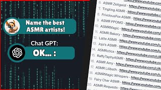 Chat GPT quotThese are the top 25 ASMR artists in the worldquot [upl. by Devitt]