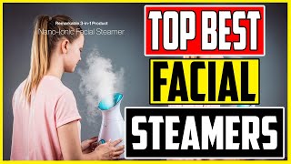 10 Best Facial Steamers 2023 Top Picks on Amazon [upl. by Valdes210]