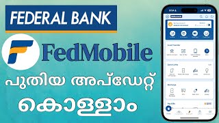 Fedmobile App New Update  Malayalam  FedMobile 2024  How to Use Federal Bank Mobile Banking App [upl. by Erdrich]