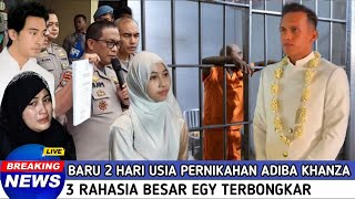 Semua Terkejut  Baru 2 Hari Adiba Khanza Menikah 3 Rahasia Egy Langsung Terbongkar [upl. by Jamnes928]