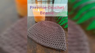 Preemie Crochet Beanie Quick and Easy for Beginners [upl. by Monjo]