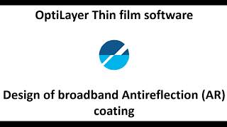 How to design a broadband antireflection coating [upl. by Aixela635]