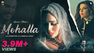 MOHALLA  Official Music Video  Afsana Khan  Rakhi Sawant  Abeer  Oye Kunal  Punjabi Song [upl. by Eentruok815]