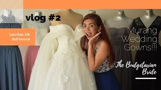 Vlog 2 Sobrang Mura na Wedding Gowns sa Disenyo Pandi [upl. by Hauser913]