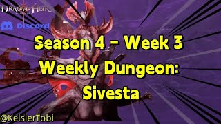 DragonHeir Silent Gods  Season 4  Week 3 Weekly Dungeon Sivesta [upl. by Nosille]