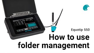 How to use folder management I Equotip 550 [upl. by Newkirk501]