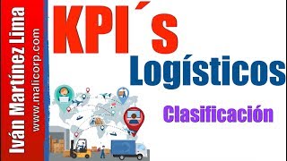 INDICADORES de desempeño de LOGÍSTICA 👌  Conoce la clasificación de KPI´s Logísticos [upl. by Feirahs]