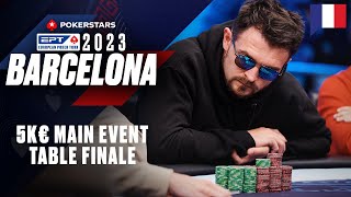 EPT Barcelona 2023 5K€ MAIN EVENT  TABLE FINALE avec Benny amp Yu ♠️ PokerStars en Français [upl. by Giselle]