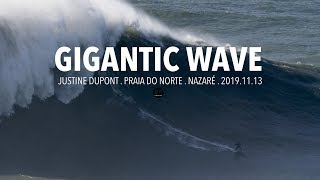 Gigantic Wave Justine Dupont  Nazaré Portugal  20191113 Surf Big Waves 4K [upl. by Hubsher]