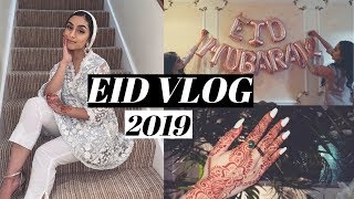 A Wholesome Eid Vlog 2019 [upl. by Reich]