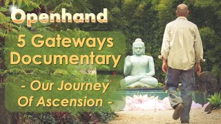 5GATEWAYS Our Journey of Ascension Acclaimed 5GATEWAYS Documentary [upl. by Boardman]