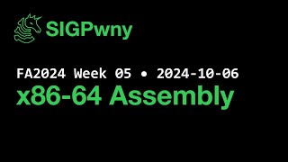 FA2024 Week 05 x8664 Assembly 20241006 [upl. by Fawne]