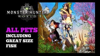 All Pets Monster Hunter World  All Endemic Life Locations Incl great size fish [upl. by Einaled]